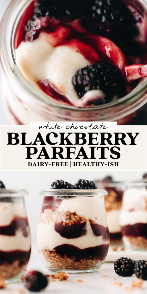 White Chocolate Blackberry Parfait (dairy-free)